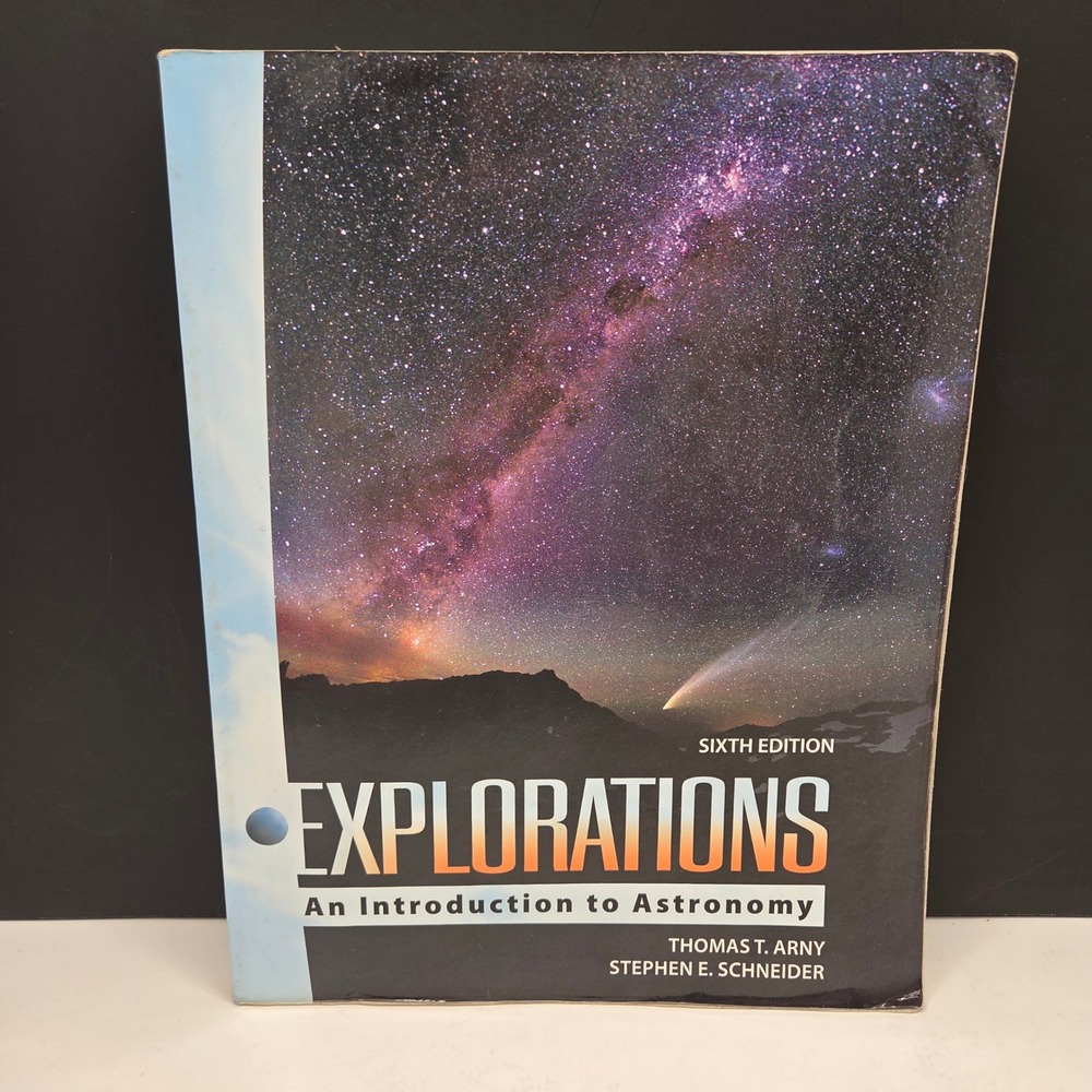 Explorations An Introduction to Astronomy 6th Ed Arny Schneider Textbook BB17
